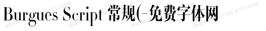 Burgues Script 常规(字体转换